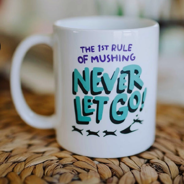 First Rule Of Mushing Mug